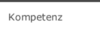 Kompetenz